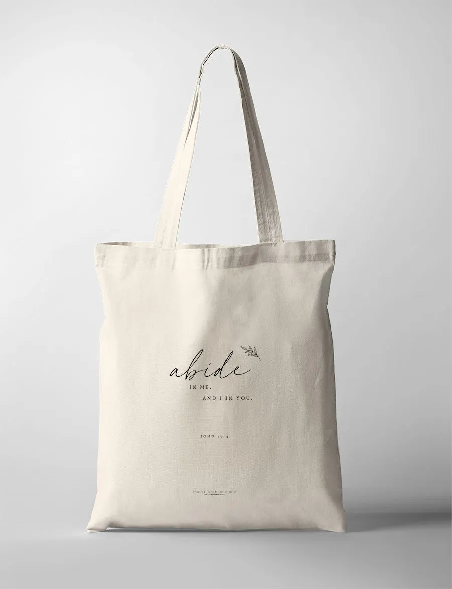 Abide In Me {Tote Bag}