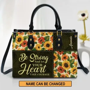 Christianart Designer Handbags, Be Strong And Let Your Heart Take Courage, Personalized Gifts, Gifts for Women.