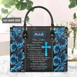 Christianart Designer Handbags, Our Father, Personalized Gifts, Gifts for Women.
