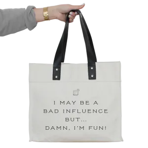 Damn I'm Fun Market Tote: Black