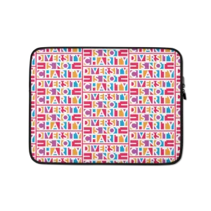 Diversity is Not Charity (Printed All-Over Laptop Sleeve)