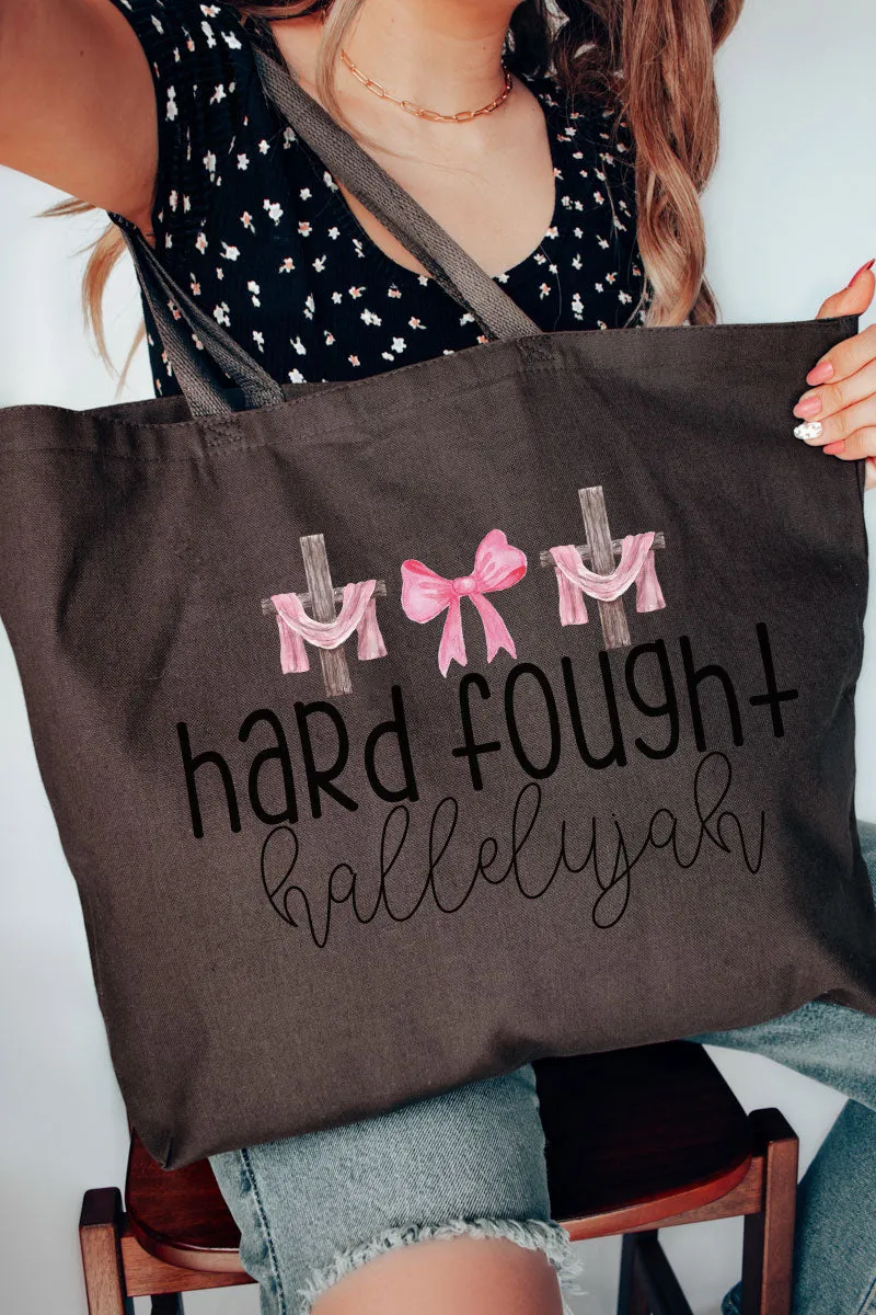 Hard Fought Hallelujah Canvas Jumbo Tote