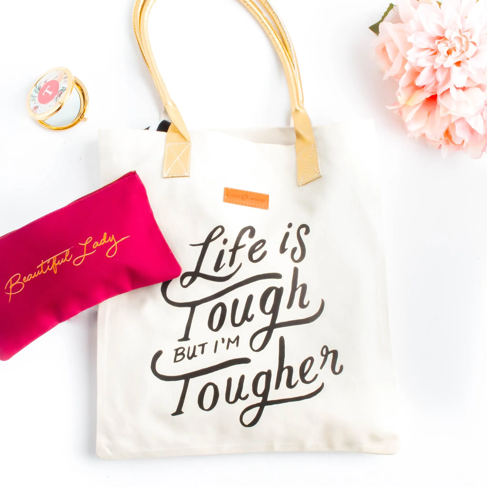 Life Is Tough But I'm Tougher Canvas Tote Bag