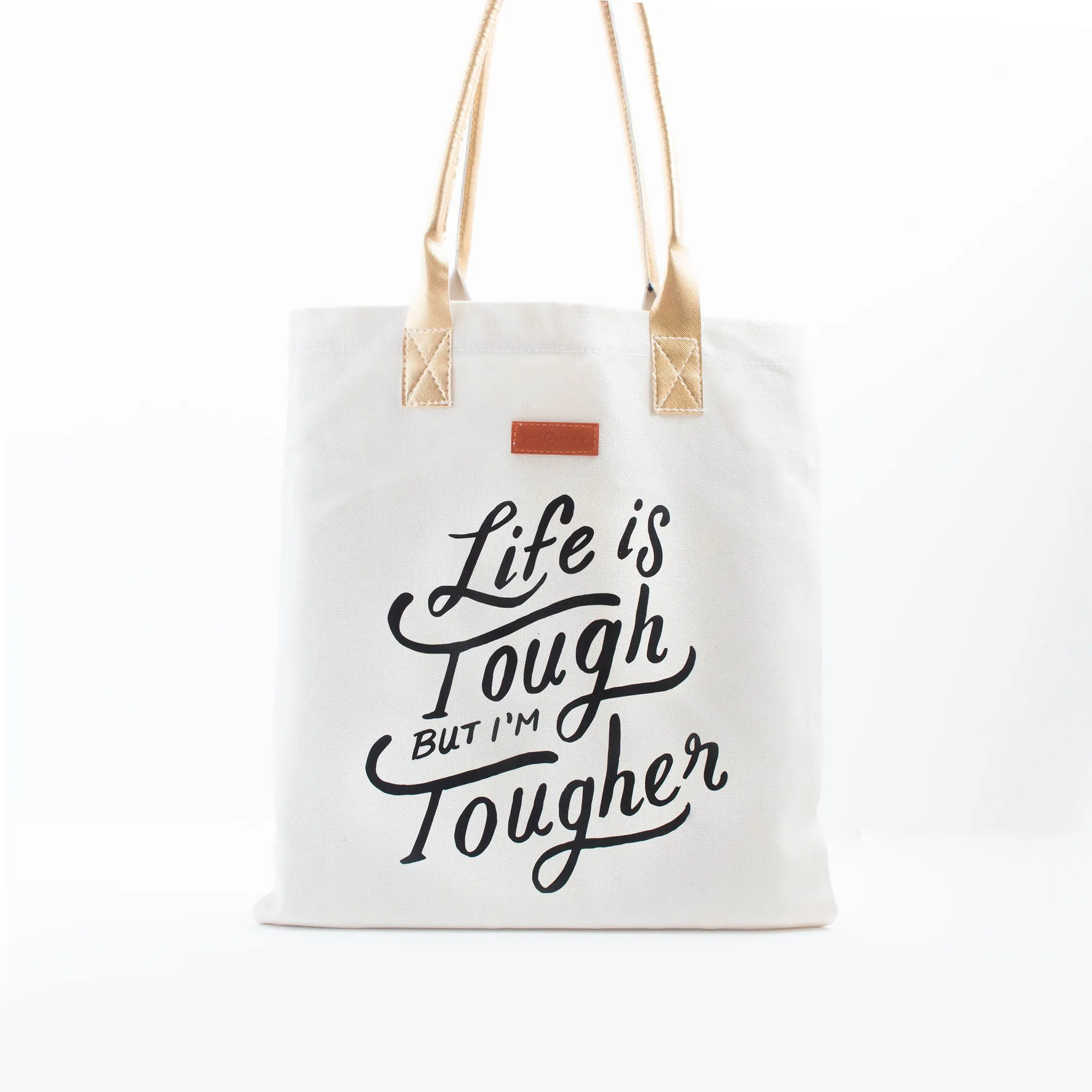 Life Is Tough But I'm Tougher Canvas Tote Bag